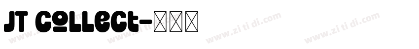 JT Collect字体转换